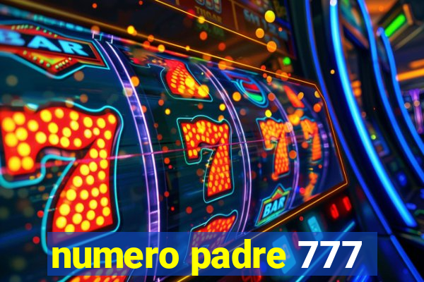 numero padre 777